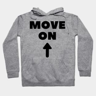 Move On Up Hoodie